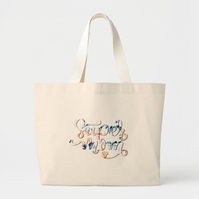 Super mom large tote bag (Front)