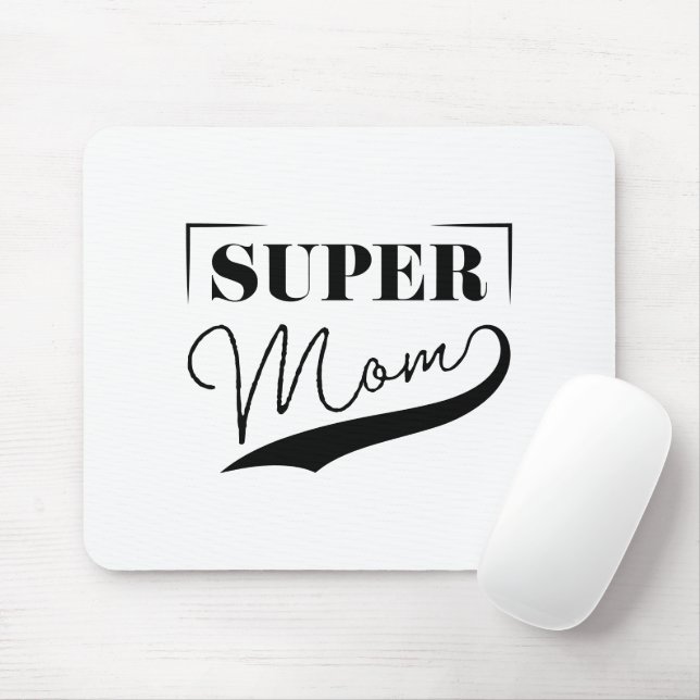 Super Mom Mouse Mat (With Mouse)