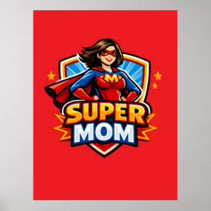 Super Mom Poster