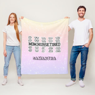 Super Mom, Super Nurse, Super Tired Fleece Blanket
