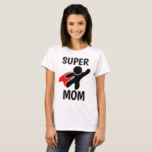 SUPER MOM T-shirts