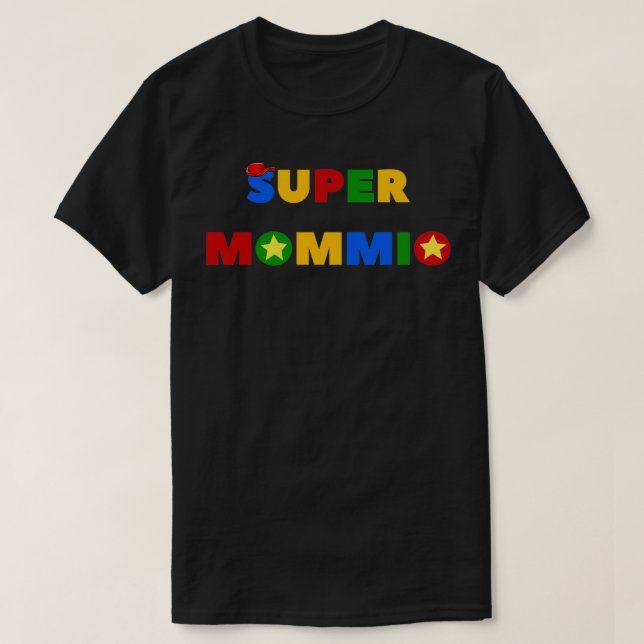 Super Mommio Mothers Day 1  T-Shirt (Design Front)