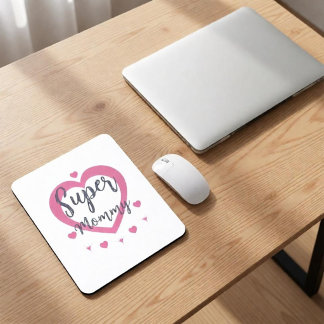 Super Mommy Personalized Best Mom Gift Mouse Pad