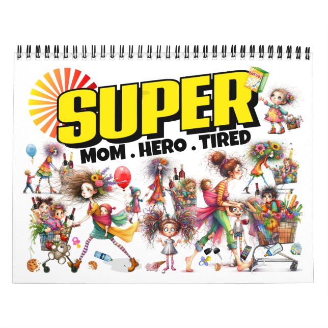 Super MOMS  Calendar (Cover)
