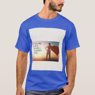 Super Moms Rock friends T-Shirt