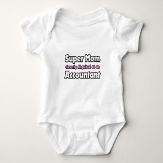 Super Mum ... Accountant Baby Bodysuit