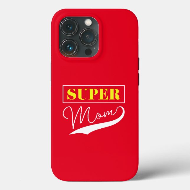 Super Mum  Case-Mate iPhone Case (Back)