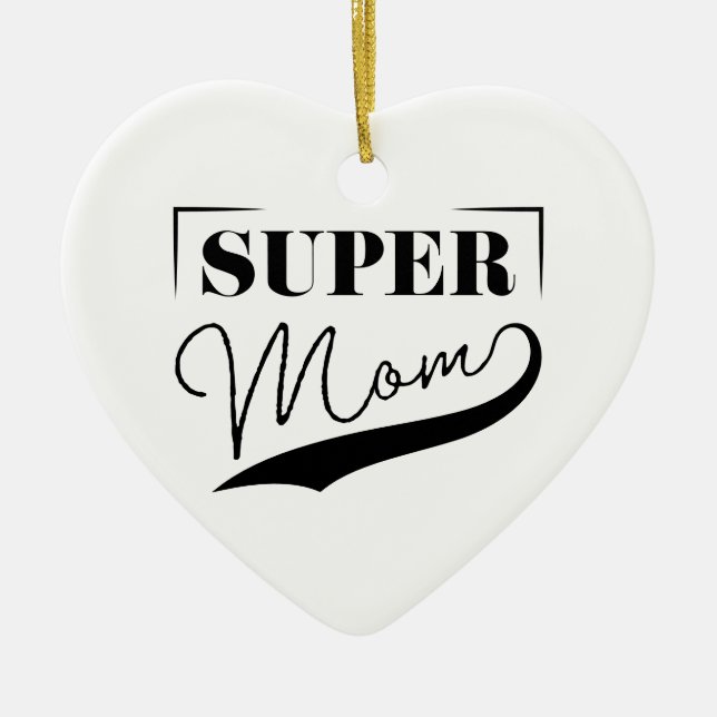 Super Mum Ceramic Tree Decoration (Front)