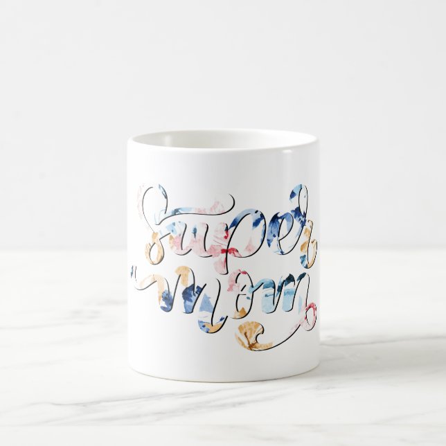 Super mum coffee mug (Center)