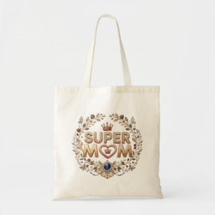 Super Mum Elegant Floral Crown Gold Badge Tote Bag