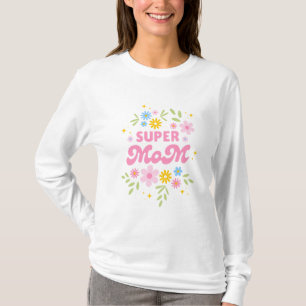 Super Mum Floral Aesthetic Cute Pink Script shirt