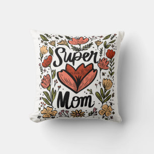 Super Mum Floral Pillow