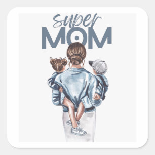 Super Mum – Heartwarming Motherhood & Family Love Square Sticker
