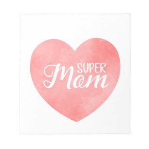 Super mum in pink watercolor heart, mother's day  notepad