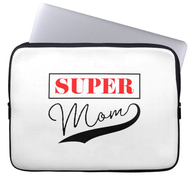 Super Mum Laptop Sleeve (Front)