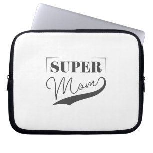 Super Mum Laptop Sleeve