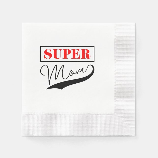 Super Mum Napkin (Front)