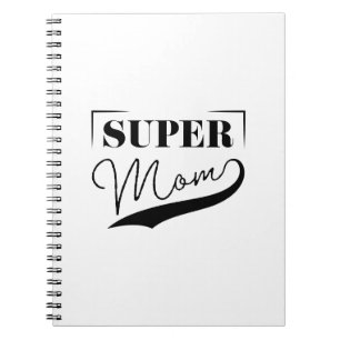 Super Mum Notebook