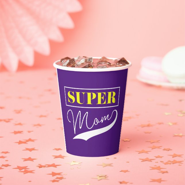 Super Mum  Paper Cups (Insitu)