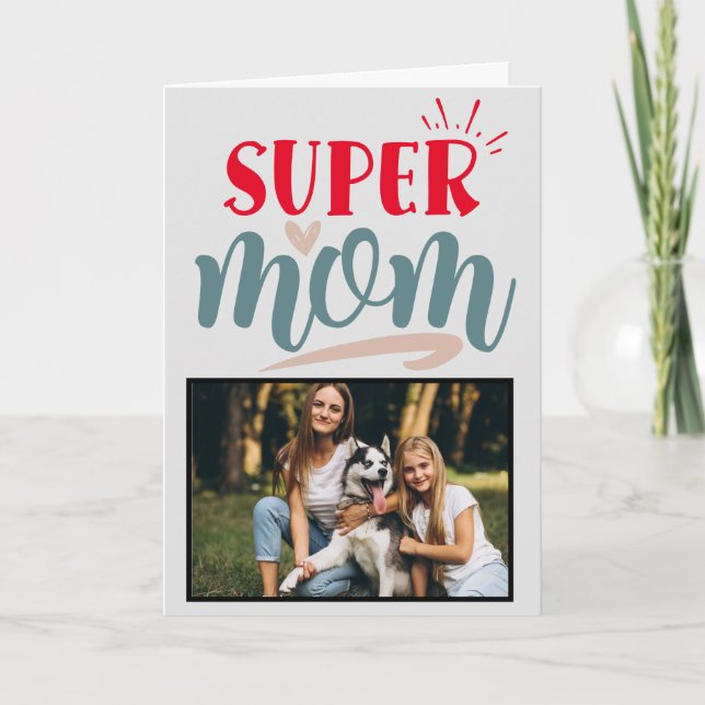 Super Mum ...Personalised Mother's Day Card (Front)