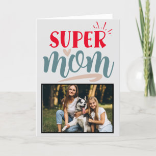 Super Mum ...Personalised Mother's Day Card