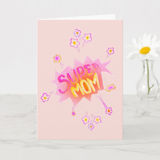 Super Mum Pink Neon Flower Comic Bubble Card (Small Plant)