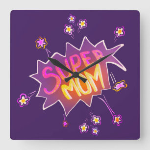 Super Mum Pink Neon Flower Comic Bubble Square Wall Clock