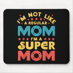 Super Mum Quote Funny Mother Humour Retro Vintage Mouse Mat