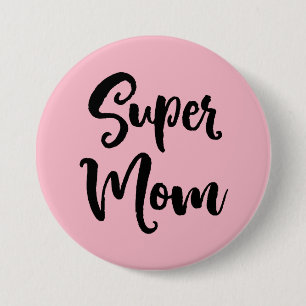 Super Mum Serif 7.5 Cm Round Badge