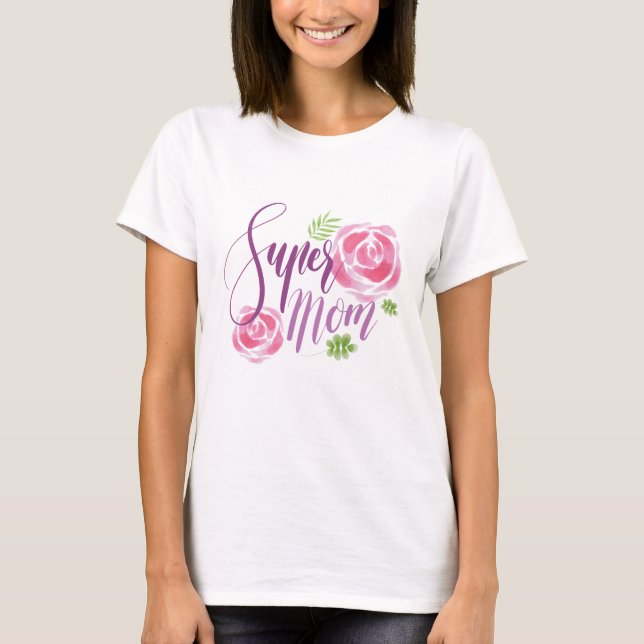 Super Mum T-Shirt (Front)