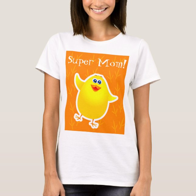 Super Mum!  T-Shirt (Front)