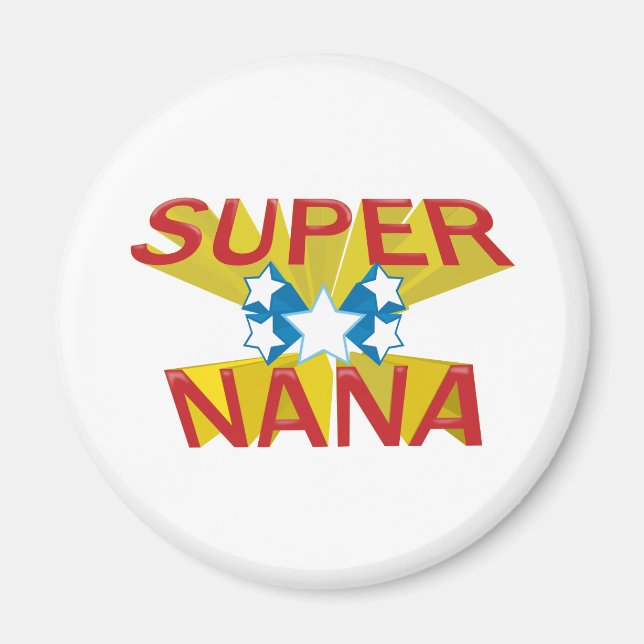 SUPER NANA MAGNET (Front)