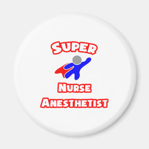 Super Nurse Anaesthetist Magnet