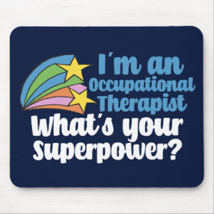 Super Occupational Therapist Cute OT Mouse Mat