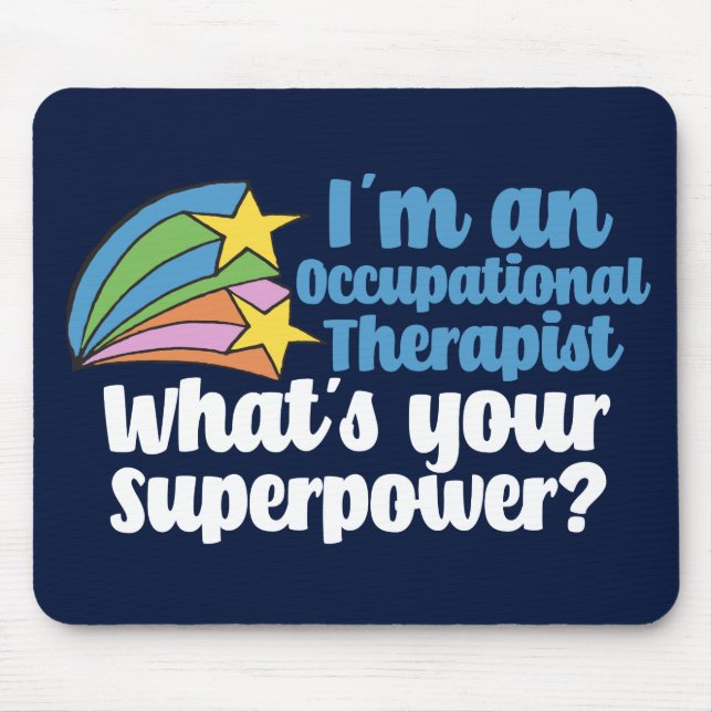 Super Occupational Therapist Cute OT Mouse Mat (Front)