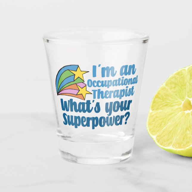 Super Occupational Therapist Cute OT Superhero Shot Glass (Front)