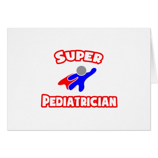 Super Paediatrician Card
