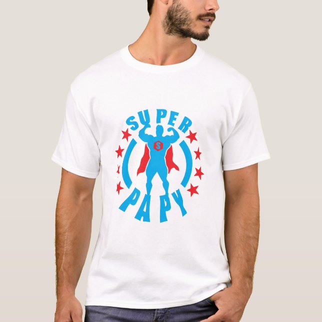 super papy muscle bodybuilder cape heros T-Shirt (Front)