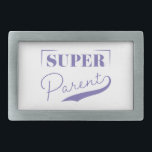 Super Parent Belt Buckle<br><div class="desc">Super Parent is a modern script design that celebrates the wisdom and love of Parents. This design is also available for all members of your family, so be sure to check it out on shop!</div>
