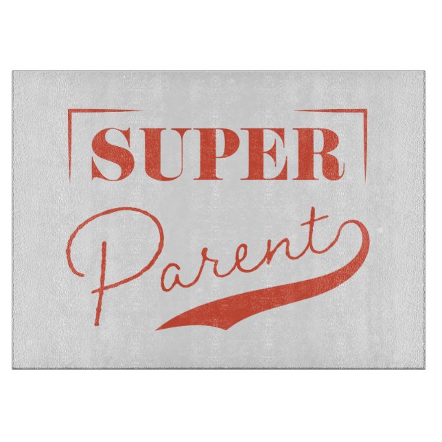 Super Parent Cutting Board (Front)