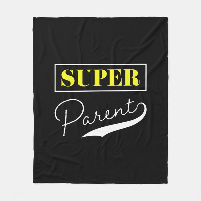 Super Parent Fleece Blanket (Front)