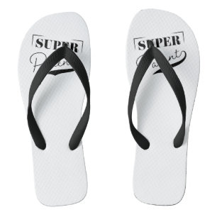 Super Parent Flip Flops