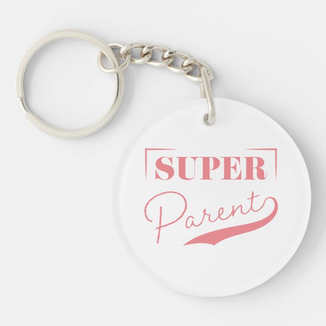 Super Parent Key Ring (Front)