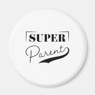 Super Parent Magnet