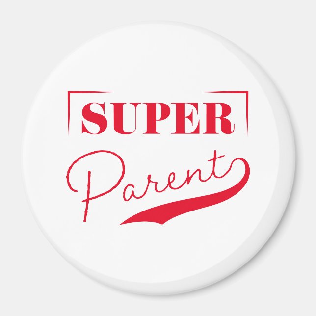 Super Parent Magnet (Front)