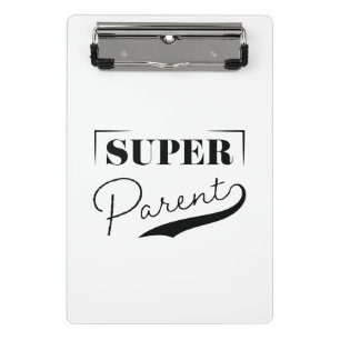 Super Parent Mini Clipboard
