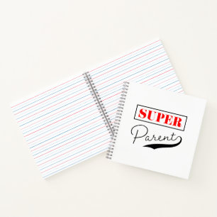 Super Parent Notebook