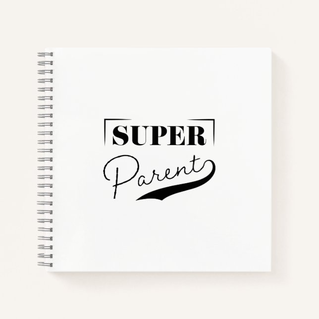 Super Parent Notebook (Front)