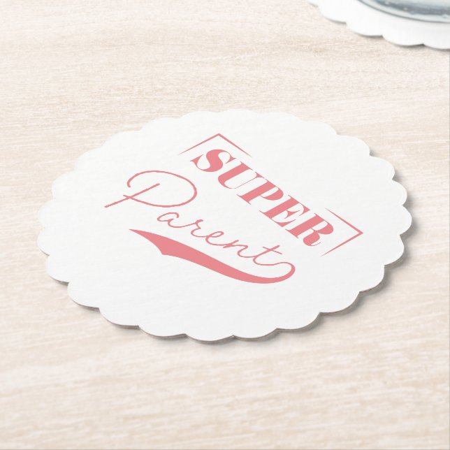 Super Parent Paper Coaster (Angled)
