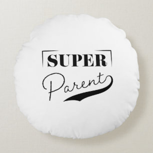 Super Parent Round Cushion